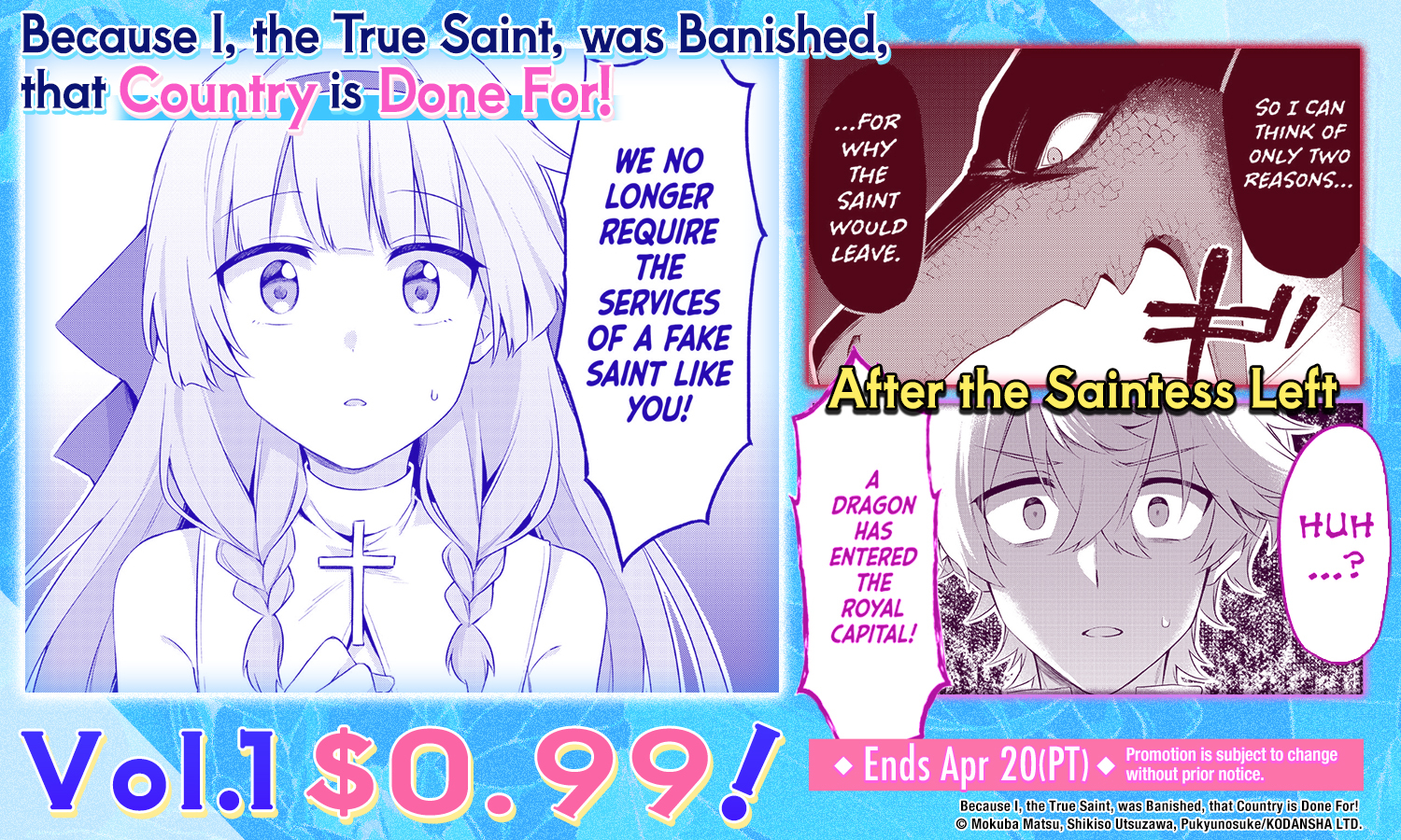 KODANSHA USA・LINe-Wide・Because I, the True Saint, was Banished, that Country is Done For!・Vol.1 $0.99