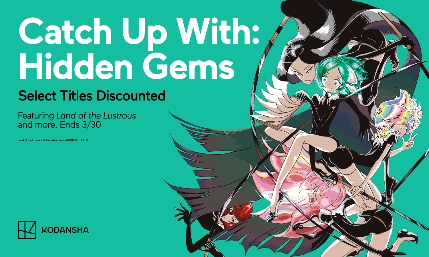 "・MANGA MIRAI ・KUP ・ discount campaign: Catch Up With: Hidden Gems  ・up to 50% off all volumes."