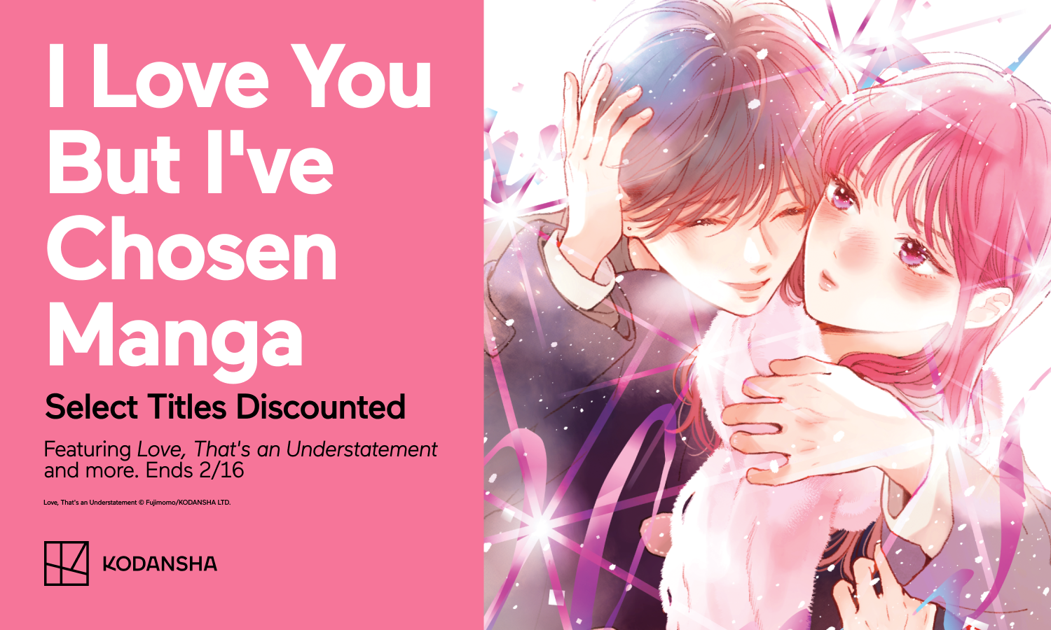 "・MANGA MIRAI ・ ・Kodansha Up to 50% off all volumes."