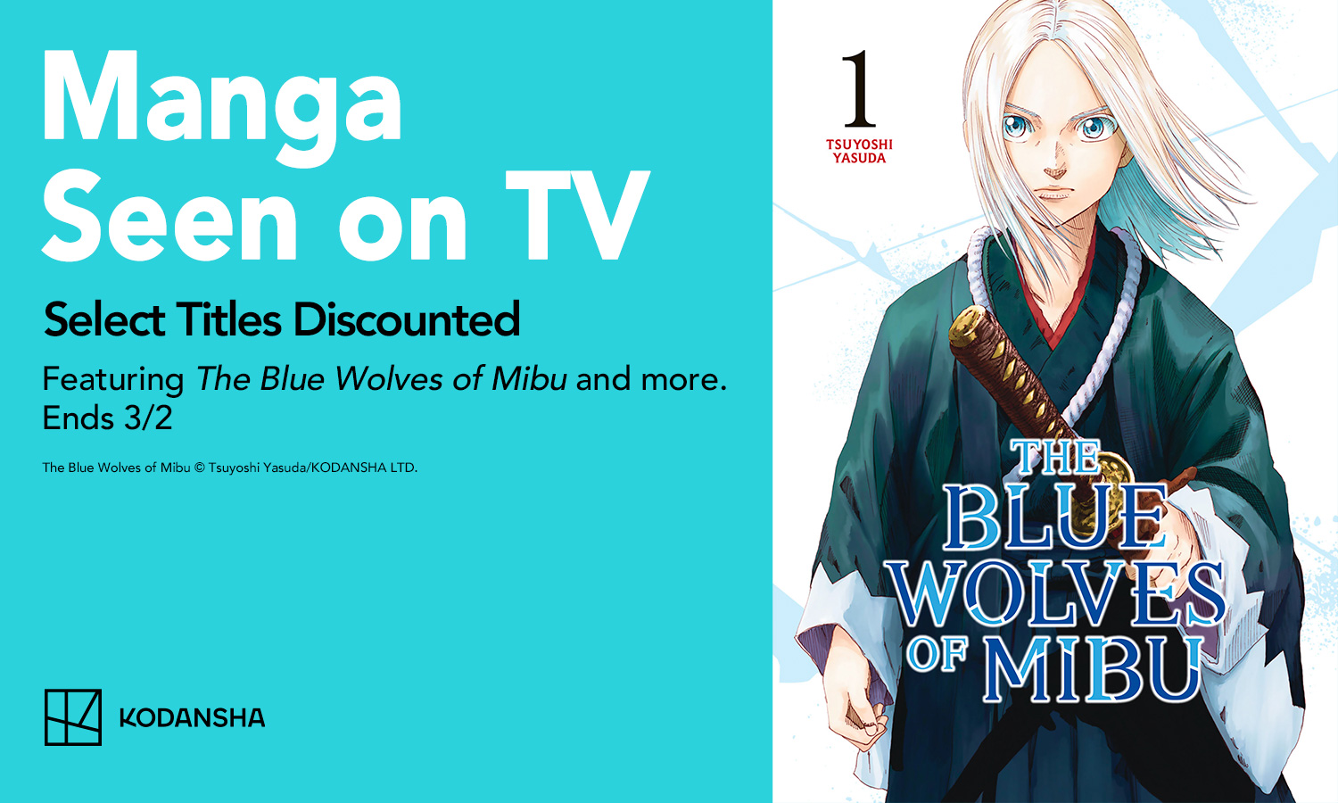 "・MANGA MIRAI ・ ・Kodansha Up to 50% off all volumes."