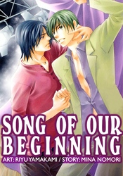 Cover of Song of Our Beginning (Yaoi Manga) Volume 1