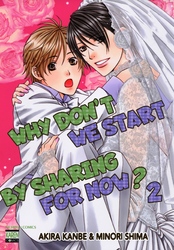 Cover of Why Don't We Start By Sharing For Now? (Yaoi Manga) Volume 2