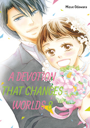 Cover of A Devotion That Changes Worlds Volume 8