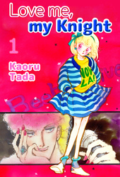 Cover of Love me, my Knight Volume 1