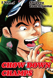 Cover of CHOW DOWN CHAMPS Volume 4