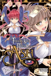 Cover of Though You May Burn to Ash Volume 5