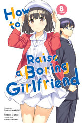 Cover of How to Raise a Boring Girlfriend, Vol. 8