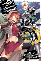 Cover of Is It Wrong to Try to Pick Up Girls in a Dungeon?, Vol. 3 (manga)