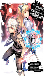Cover of Is It Wrong to Try to Pick Up Girls in a Dungeon?, Vol. 6 (manga)