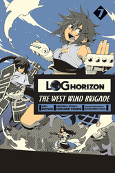 Cover of Log Horizon: The West Wind Brigade, Vol. 7