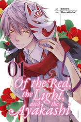 Cover of Of the Red, the Light, and the Ayakashi, Vol. 1
