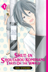 Cover of Shut-In Shoutarou Kominami Takes On the World, Vol. 1
