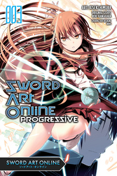 Cover of Sword Art Online Progressive, Vol. 3 (manga)