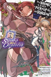 Cover of Is It Wrong to Try to Pick Up Girls in a Dungeon? On the Side: Sword Oratoria, Vol. 7 (manga)