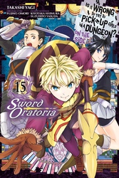 Cover of Is It Wrong to Try to Pick Up Girls in a Dungeon? On the Side: Sword Oratoria, Vol. 15 (manga)