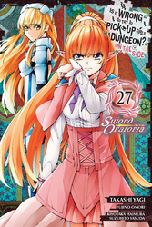 Cover of Is It Wrong to Try to Pick Up Girls in a Dungeon? On the Side: Sword Oratoria (manga)