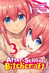 Cover of After-School Bitchcraft, Vol. 3