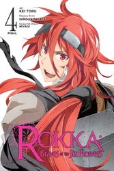 Cover of Rokka: Braves of the Six Flowers, Vol. 4 (manga)