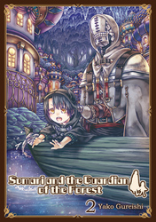 Cover of Somari and the Guardian of the Forest Volume 2
