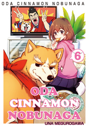 Cover of ODA CINNAMON NOBUNAGA Volume 6