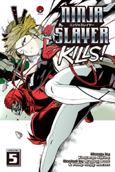 Cover of Ninja Slayer Kills Volume 5