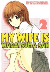 Cover of My Wife is Wagatsuma-san Volume 2
