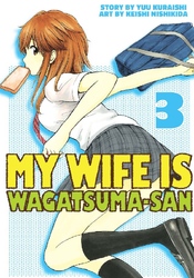 Cover of My Wife is Wagatsuma-san Volume 3