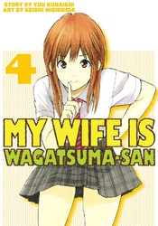 Cover of My Wife is Wagatsuma-san Volume 4