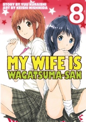Cover of My Wife is Wagatsuma-san Volume 8