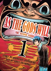 Cover of As the Gods Will The Second Series Volume 1