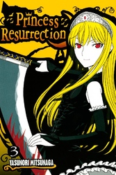Cover of Princess Resurrection Volume 3