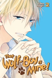 Cover of That Wolf-Boy is Mine! Volume 2
