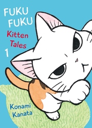 Cover of FukuFuku Kitten Tales Volume 1