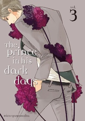 Cover of The Prince in His Dark Days Volume 3