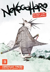 Cover of Nekogahara: Stray Cat Samurai Volume 3