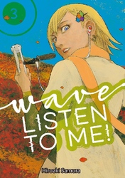 Cover of Wave, Listen to Me! Volume 3
