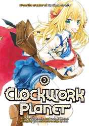 Cover of Clockwork Planet Volume 3