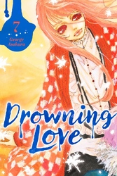 Cover of Drowning Love Volume 7