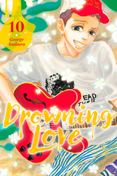 Cover of Drowning Love Volume 10