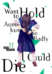 Cover of I Want to Hold Aono-Kun So Badly I Could Die Volume 11