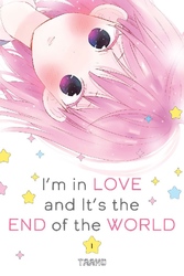 Cover of I'm in Love and It's the End of the World Volume 1