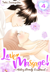 Cover of Love Massage: Melting Beauty Treatment Volume 4