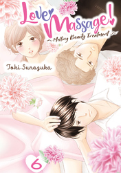 Cover of Love Massage: Melting Beauty Treatment Volume 6