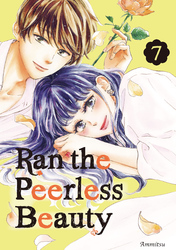 Cover of Ran the Peerless Beauty Volume 7
