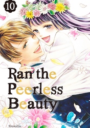 Cover of Ran the Peerless Beauty Volume 10