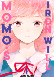 Cover of Momo's Iron Will Volume 1