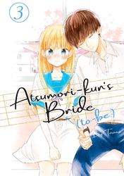 Cover of Atsumori-kun's Bride-to-Be Volume 3