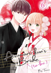 Cover of Atsumori-kun's Bride-to-Be Volume 6