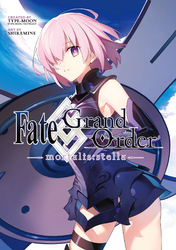 Cover of Fate/Grand Order -mortalis:stella- Volume 1