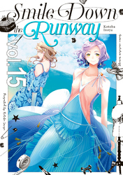 Cover of Smile Down the Runway Volume 15